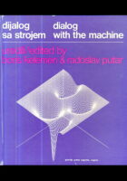 Dijalog sa strojem / Dialogue with the machine