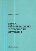 Zbirka rešenih zadataka iz otpornosti materijala
