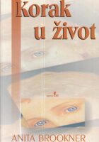 Korak u život