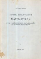 Metodička zbirka zadataka iz matematike 4