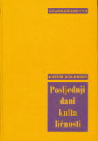 Posljednji dani kulta ličnosti