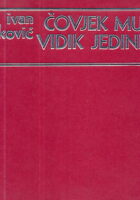 Čovjek mu vidik jedini