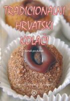 Tradicionalni hrvatski kolači : korak po korak