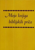 Moja knjiga biblijskih priča