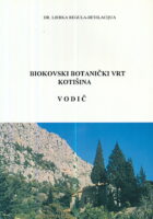 Biokovski botanički vrt Kotišina - vodič