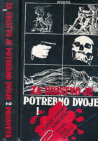 Za ubistvo je potrebno dvoje, sv. 1-2