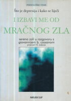 Što je depresija i kako se liječi, i izbavi me od mračnog zla