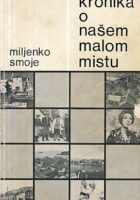 Kronika o našem Malom mistu