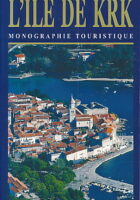 L'ile de Krk - monographie touristique