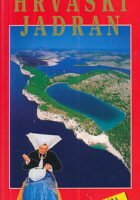 Hrvaški Jadran (zgodovina, kultura, umetnost, naravne lepote, turizem, zemljopisna karta)