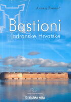 Bastioni jadranske Hrvatske