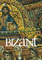 Bizant - najveće kulture svijeta