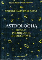 Astrologija IV: Proricanje budućnosti