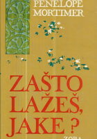 Zašto lažeš, Jake?