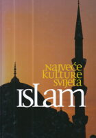 Islam - najveće kulture svijeta