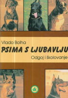 Psima s ljubavlju - Odgoj i školovanje