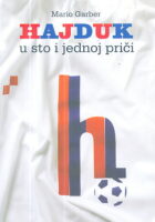 Hajduk u sto i jednoj priči