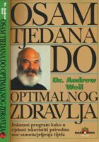 Osam tjedana do optimalnog zdravlja