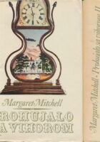 Prohujalo sa vihorom, sv. 1-2