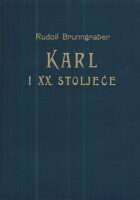 Karl i XX. stoljeće