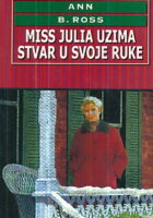 Miss Julia uzima stvar u svoje ruke