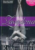 Zavedena (Afera Blackstone I)