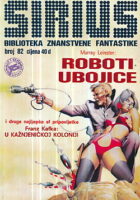 Sirius 82: Roboti ubojice