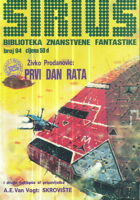 Sirius 94: Prvi dan rata