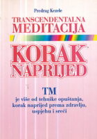Transcendentalna meditacija - Korak naprijed