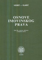 Osnove imovinskog prava: opći dio, stvarno, obvezno i nasljedno pravo