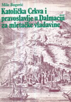Katolička Crkva i pravoslavlje u Dalmaciji za mletačke vladavine