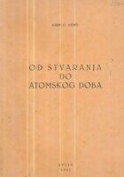 Od stvaranja do atomskog doba