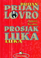Prijan Lovro, Prosjak Luka