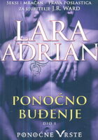 Ponoćno buđenje, dio 1