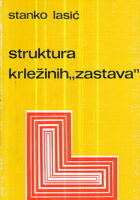 Struktura Krležinih Zastava