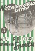 Nezaboravna utrka (Mala biblioteka narodnog sporta 3)