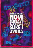 Novi sustavi za prijenos slike i zvuka
