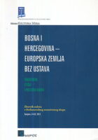 Bosna i Hercegovina - europska zemlja bez ustava