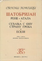 Rene, Atala, Memoari s onu stranu grobu, Eseji (ćirilica)
