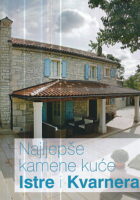 Najljepše kamene kuće Istre i Kvarnera