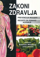 Zakoni zdravlja: prevencija bolesti, zdravo kuvanje