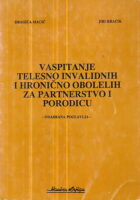 Vaspitanje telesno invalidnih i hronično obolelih za partnerstvo i porodicu