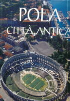 Pola: Citta Antica (Italiano)