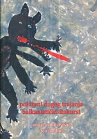 Polutani dugog trajanja (balkanistički diskursi)