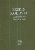 Duvanski put, Neredi u julu