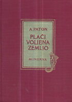 Plači voljena zemljo