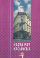 Kazalište kao akcija (zbornik radova)