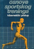 Osnove sportskog treninga: kibernetički pristup