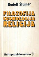 Filozofija, kosmologija, religija (antropozofska misao)