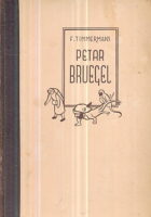 Petar Bruegel - roman sa 26 reprodukcija djela